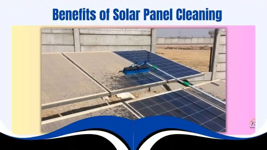 Benefits of Solar Panel Cleaning