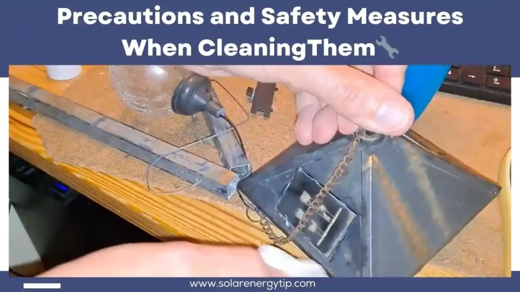 Precautions and Safety Measures When CleaningThem