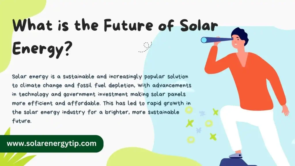 What is the Future of Solar Energy?