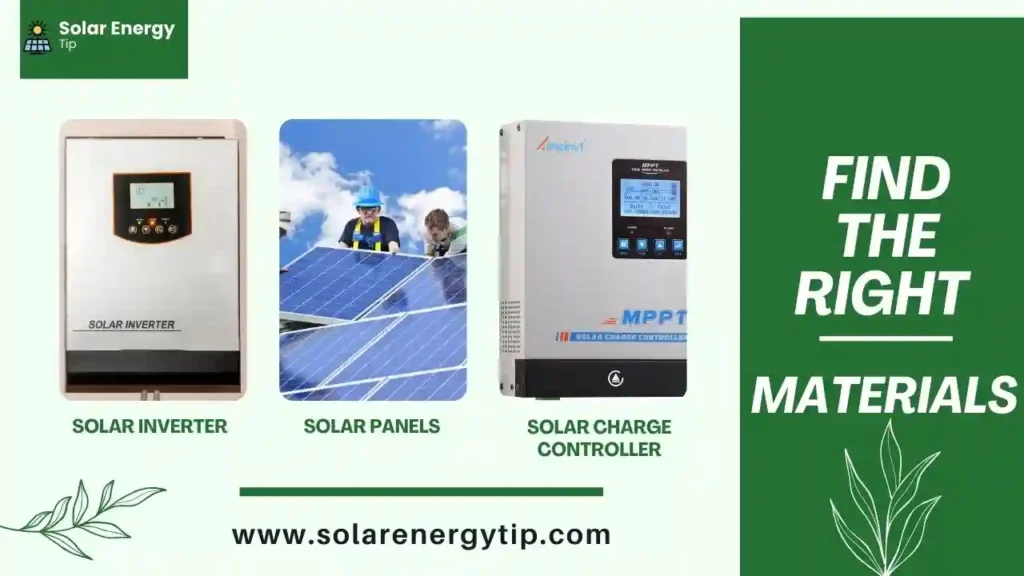 Find The Right Materials for Solar generator