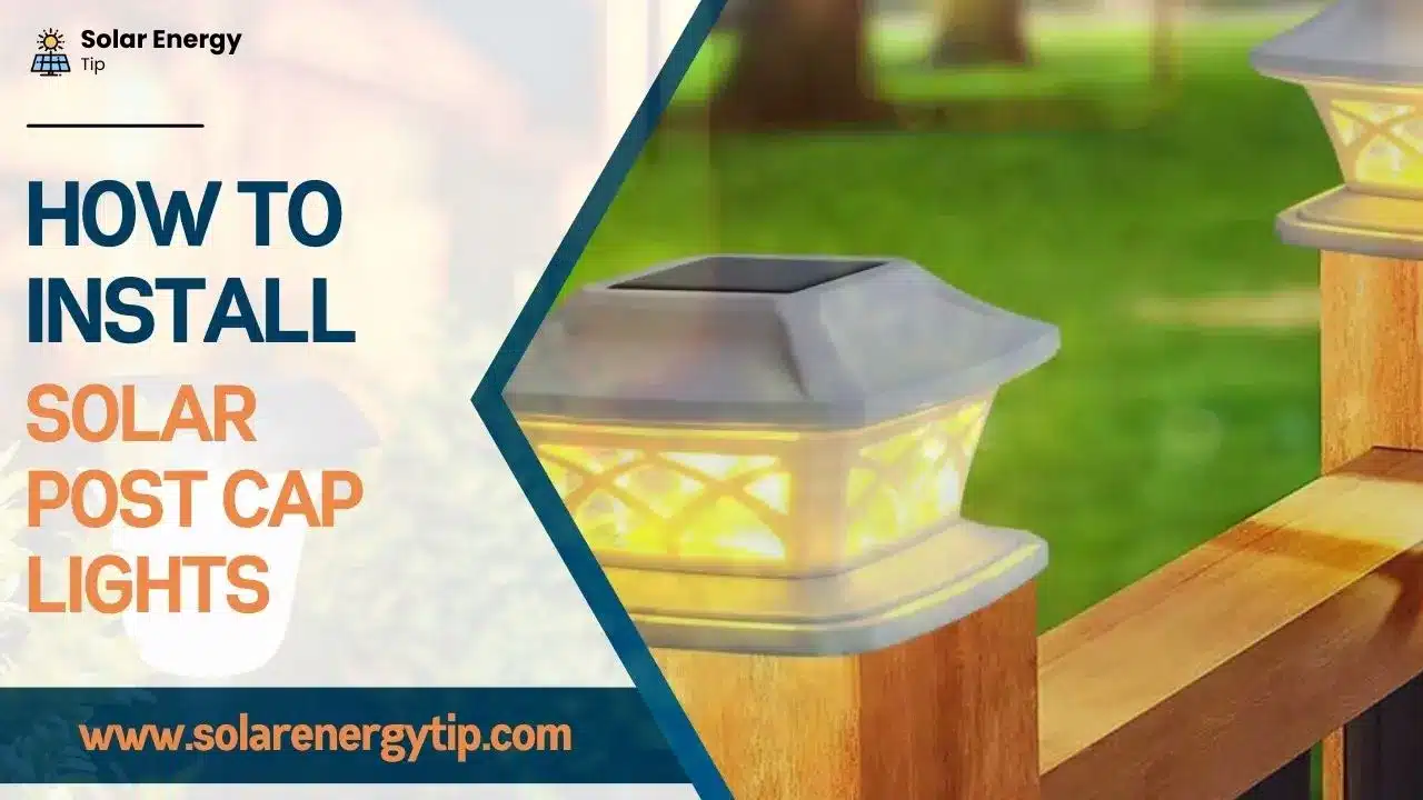 How To Install Solar Post Cap Lights