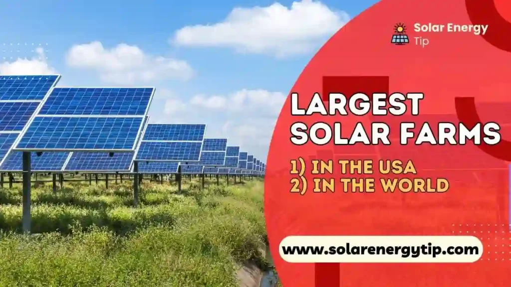 Largest Solar Farms