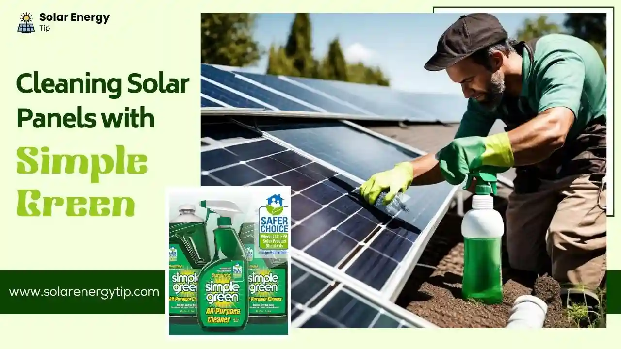 Cleaning Solar Panels with Simple Green