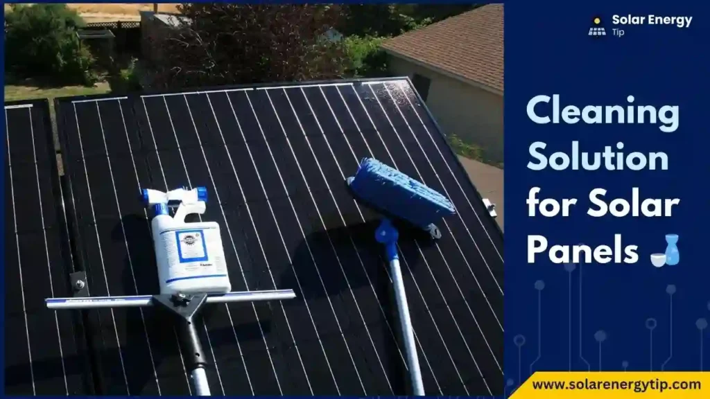 Cleaning Solution for Solar Panels
