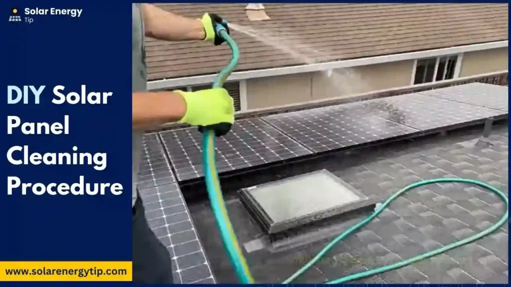 DIY Solar Panel Cleaning Procedure