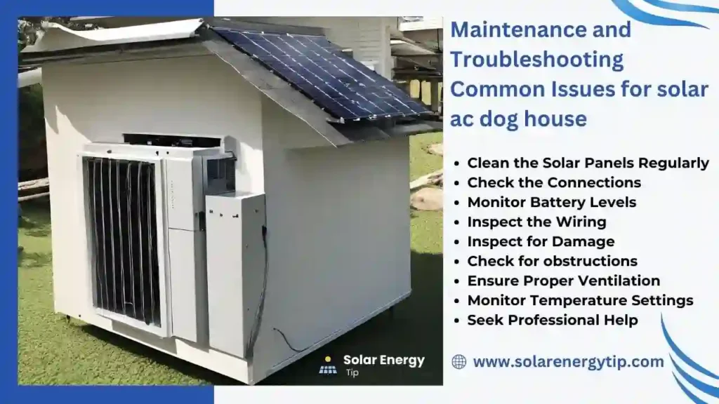 Maintenance and Troubleshooting Common Issues for solar ac dog house
