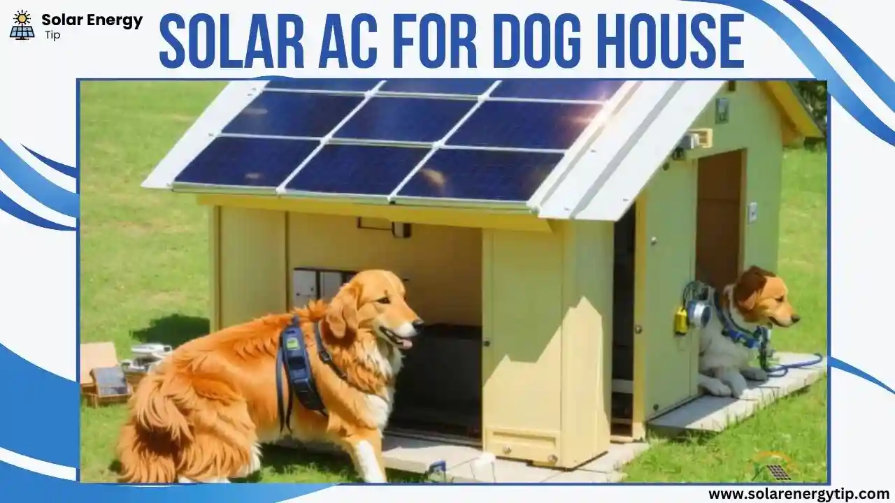 Solar AC for Dog House