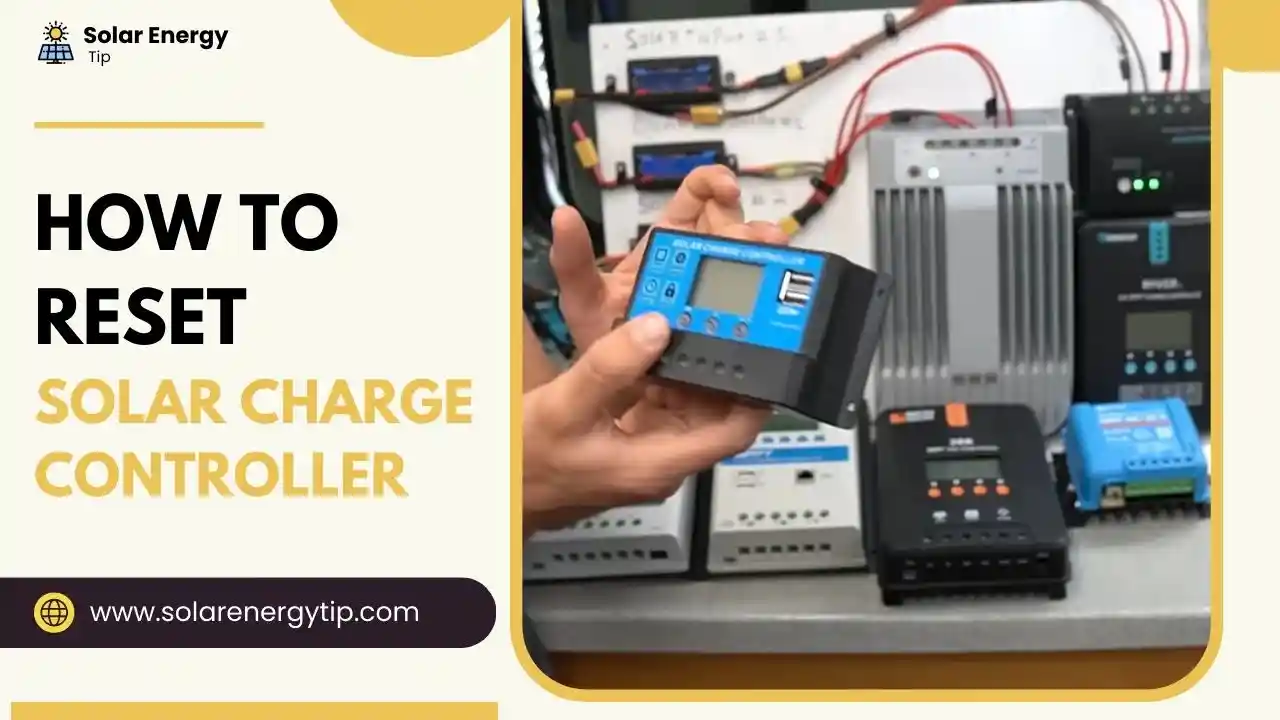 How To Reset Solar Charge Controller