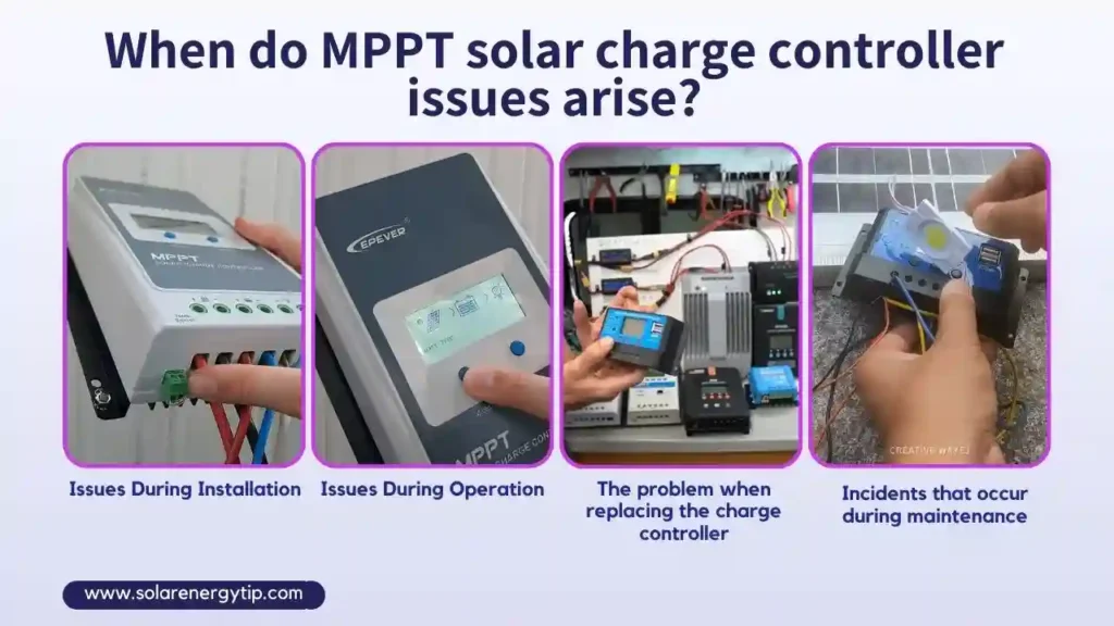 When do MPPT solar charge controller issues arise